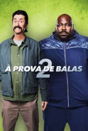 À Prova de Balas 2 Download Mais Baixado