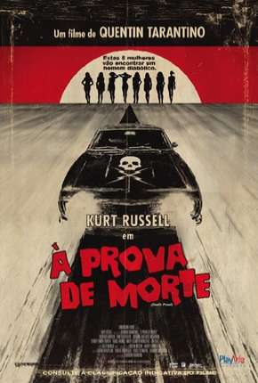 À Prova de Morte - Death Proof Download Mais Baixado