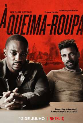 À Queima-Roupa Torrent Download Mais Baixado