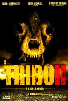 A Tribo II Torrent Download Mais Baixado