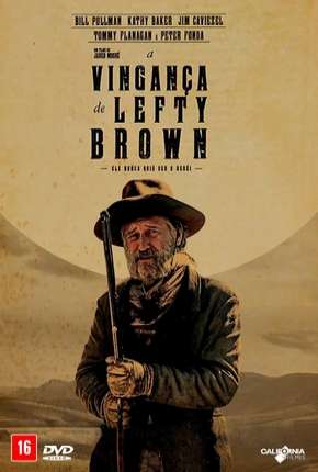 A Vingança de Lefty Brown - The Ballad of Lefty Brown Download Mais Baixado