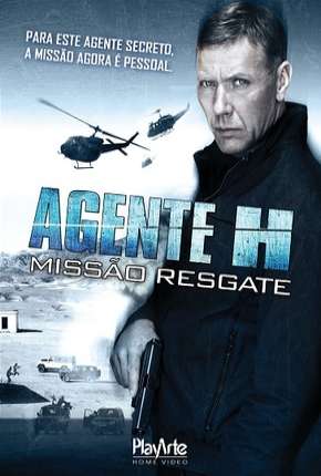 Agente H - Missão resgate Torrent Download Mais Baixado