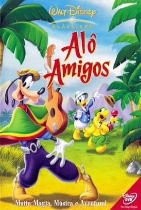 Alô Amigos Torrent Download Mais Baixado