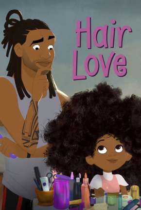 Amor de Cabelo - Hair Love - Legendado Download Mais Baixado