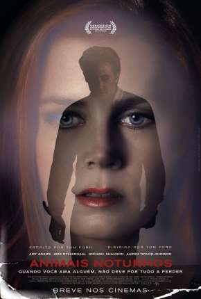 Animais Noturnos - Nocturnal Animals Download Mais Baixado