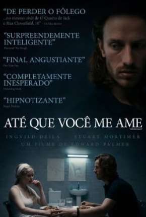 Até Que Você Me Ame - Legendado Torrent Download Mais Baixado