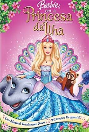 Barbie em a Princesa da Ilha Torrent Download Mais Baixado