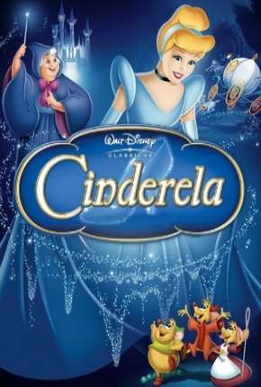 Cinderela - Animação Torrent Download Mais Baixado