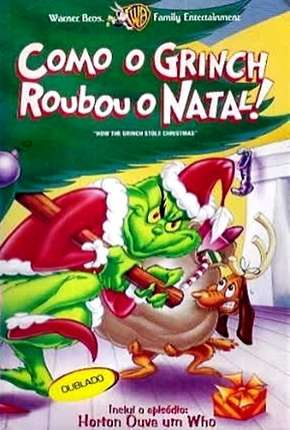 Como o Grinch Roubou o Natal! Download Mais Baixado