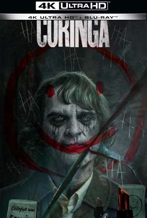 Coringa - 4K Download Mais Baixado