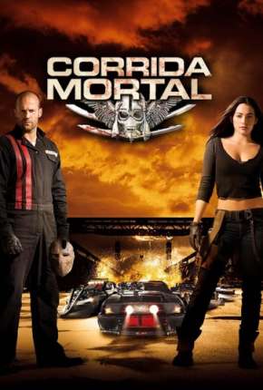 Corrida Mortal - Death Race Torrent Download Mais Baixado