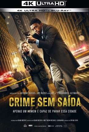 Crime Sem Saída - 4K Download Mais Baixado