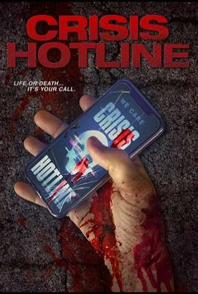 Crisis Hotline - Legendado Torrent Download Mais Baixado