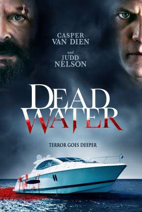 Dead Water - Legendado Download Mais Baixado