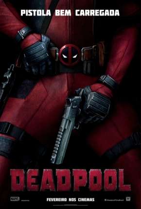 Deadpool - IMAX OPEN MATTE Torrent Download Mais Baixado