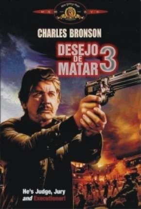 Desejo de Matar 3 - Death Wish 3 Download Mais Baixado