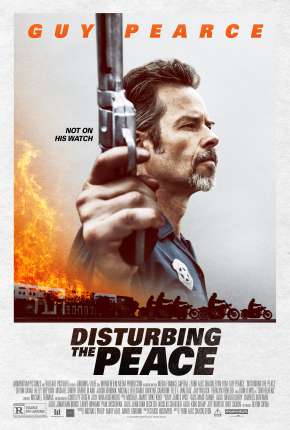 Disturbing the Peace - Legendado Download Mais Baixado