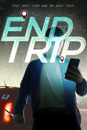 End Trip - Legendado Download Mais Baixado