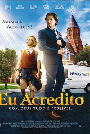 Eu Acredito - I Believe Torrent Download Mais Baixado