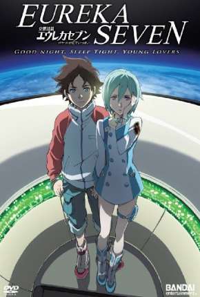 Eureka Seven - Legendado Torrent Download Mais Baixado