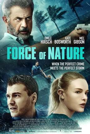 Force of Nature - Legendado Download Mais Baixado