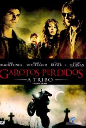 Garotos Perdidos 2 - A Tribo Download Mais Baixado