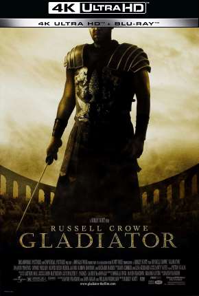 Gladiador - 4K Download Mais Baixado