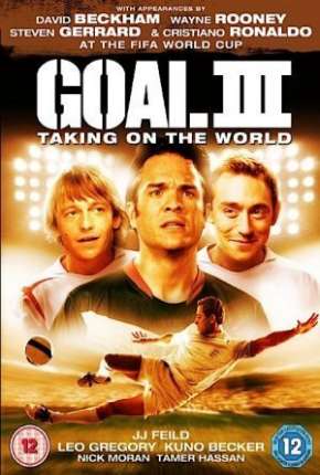 Gol! III - Assumindo o Mundial Download Mais Baixado