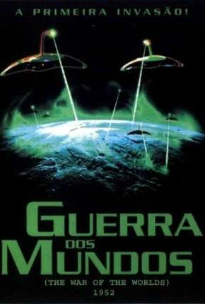 Guerra dos Mundos - 1953 The War of the Worlds Torrent Download Mais Baixado