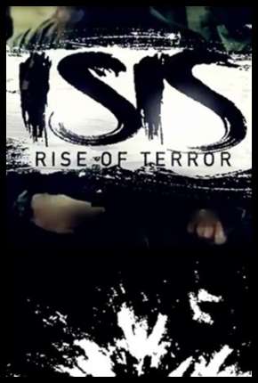 ISIS - Terrorismo Extremo Download Mais Baixado