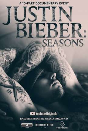 Justin Bieber - Seasons Completa - Legendada Download Mais Baixado