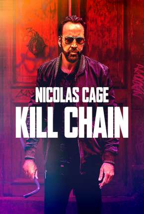 Kill Chain - Legendado Torrent Download Mais Baixado