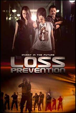 Loss Prevention - Legendado Download Mais Baixado