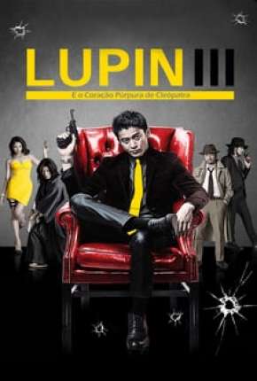 Lupin III - E o Coração Púrpura de Cleópatra Torrent Download Mais Baixado