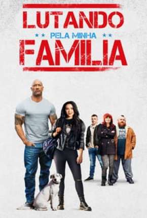 Lutando Pela Família Torrent Download Mais Baixado