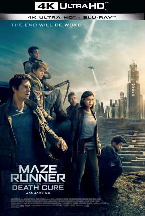 Maze Runner - A Cura Mortal - 4K Torrent Download Mais Baixado