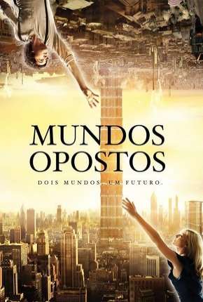 Mundos Opostos - Versão Estendida Download Mais Baixado