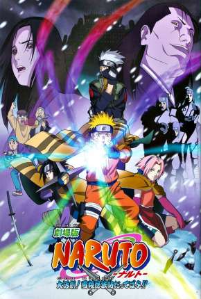 Naruto O Filme - A Grande Missão! Salvar a Princesa da Neve Download Mais Baixado