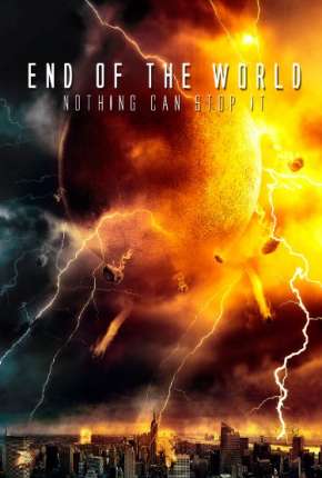 O Fim do Mundo - End of the World Download Mais Baixado