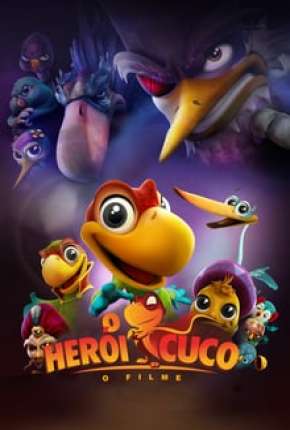 O Herói Cuco - O Filme Download Mais Baixado