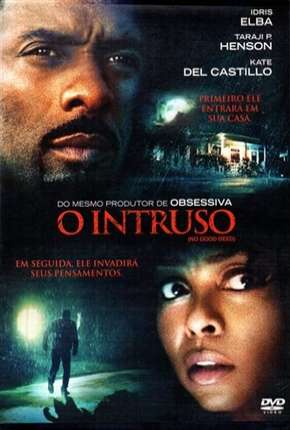 O Intruso - No Good Deed Torrent Download Mais Baixado