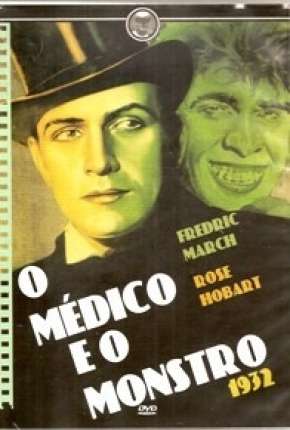 O Médico e o Monstro - Legendado Download Mais Baixado