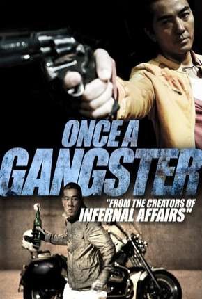 Once a Gangster - Legendado Download Mais Baixado