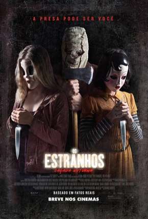 Os Estranhos - Caçada Noturna - Remux Torrent Download Mais Baixado