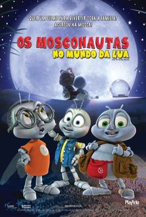 Os Mosconautas no Mundo da Lua - DVD-R Download Mais Baixado