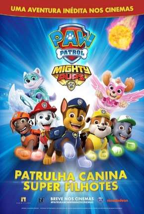 Patrulha Canina - Super Filhotes Torrent Download Mais Baixado