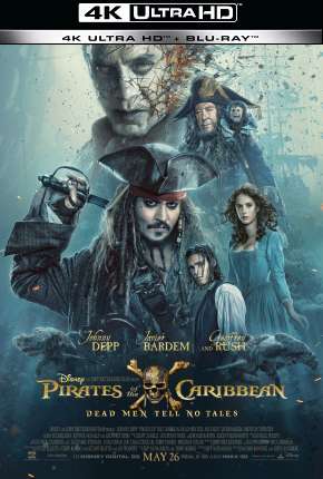 Piratas do Caribe - A Vingança de Salazar - 4K Torrent Download Mais Baixado