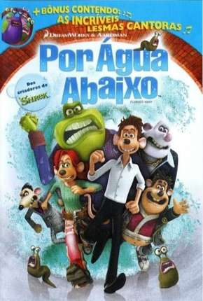 Por Água Abaixo - Flushed Away Torrent Download Mais Baixado