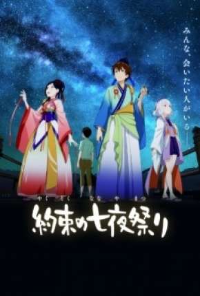 Promessa da Luz das Estrelas - Yakusoku no Nanaya Matsuri Download Mais Baixado