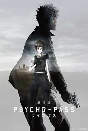 Psycho-Pass Movie - Legendado Download Mais Baixado